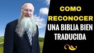 Como Reconocer una Biblia Bien Traducida