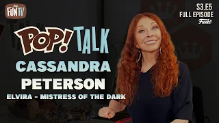 Pop! Talk: Cassandra Peterson (Elvira) S3 E5