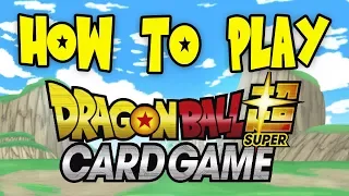 How To Play Dragon Ball Super Card Game! Explanation & Battle!