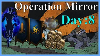 A big Helmet dropped! Operation Mirror Day 8 Highlights!