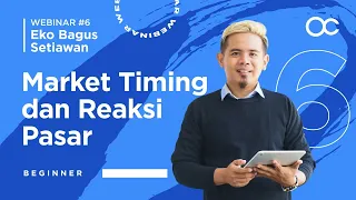 [BAHASA INDONESIA] Webinar 6 - Market Timing dan Reaksi Pasar | OctaFX Forex
