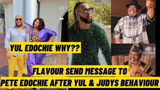 Flavour send message to Pete edochie after yul Edochie & jujuaustin's £V!L