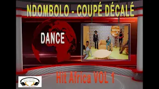 NDOMBOLO DANCE VID VOL1 MIX COUPÉ DÉCALÉ DJ ARAFAT | KOFFI | FALLY | FERRE GOLA BY DJ LOVEL