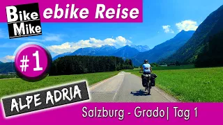Der Alpe Adria Radweg | Von Salzburg über die Alpen ans Mittelmeer nach Grado | Etappe 1