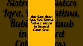 Sistrology | Iqra | Hira | Fatima | Rabia | Zainab | Mustard Colour Dress Design