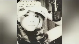 Mariah Carey - Always Be My Baby [Stripped Version] [Audio]