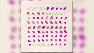 Summer Kennedy - Oh My My (Official Audio)