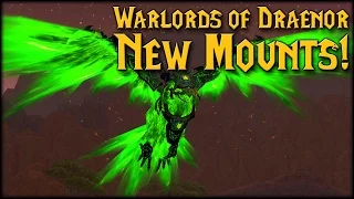 [Warlords] New Mounts in Warlords of Draenor!