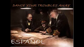 Dance your troubles away Sub. Español || HOI4 - Allied Radio