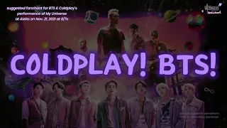 [Suggested Fanchant for AMAs 2021]  Coldplay x BTS — My Universe