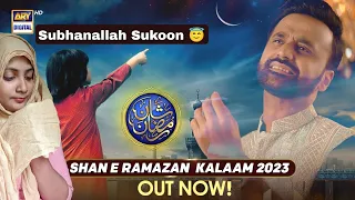 The majestic Kalaam of "Shan-e-Ramazan 2023" My Reaction