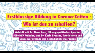 WEBTALK Erstklassige Bildung in Corona-Zeiten - Wie ist das zu schaffen?