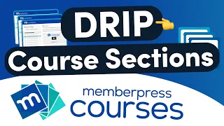 How to Drip Sections in MemberPress Courses