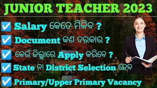 Junior Teacher Schematic 2023 !! Salary, Required Documents, Changed Syllabus & Selection Process !!
