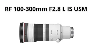 Canon RF 100-300mm f2.8 L Review: The Ultimate Zoom Lens for Canon R Series