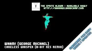 Careless Whisper (8-Bit NES Remix)