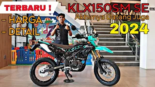 New KLX150SM SE Akhirnya Datang Juga ! Detail dan Harga Terbaru