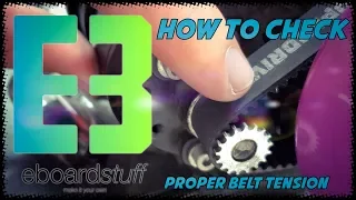 How To Check Proper eboard Belt Tension