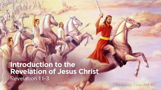 "Introduction to the Revelation of Jesus Christ" | Pastor Steve Gaines