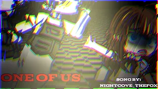 ONE OF US || GACHA CLUB FNAF MUSIC VIDEO || TW: FLASH, GLITCH || READ DESC ||