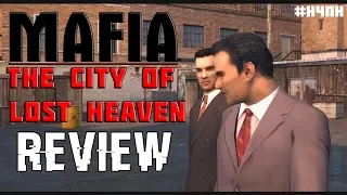 #НЧПН |   Mafia - The City of Lost Heaven [Обзор]