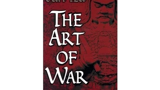 Art of War - Sun Tzu - Part 12 (The Attack by Fire) & 13 (The Use of Spies)