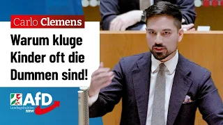 Warum kluge Kinder oft die Dummen sind! – Carlo Clemens (AfD)