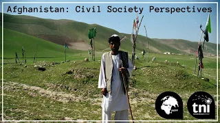 Afghanistan: Civil Society Perspectives