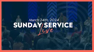 03/24/24 Sunday Morning Service Live