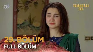 Mutlu Ol - Pakistan Dizisi | 29. Bölüm 💓