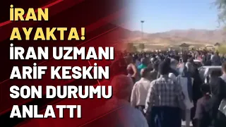 İran ayakta! İran uzmanı Arif Keskin son durumu anlattı