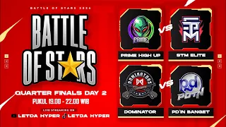 Battle Of Stars : Quarter Final Day 2