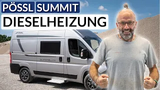 Ab sofort Dieselheizung möglich! 😍 - Pössl Summit Modelle