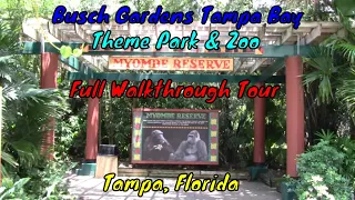 Busch Gardens Tampa Bay Theme Park & Zoo Full Tour - Tampa, Florida