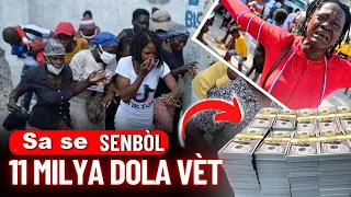 Sa fèt an Ayiti pou 11 milya dola