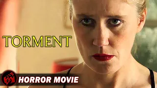 Horror Film | TORMENT - FULL MOVIE | Disturbing Tense Revenge Thriller