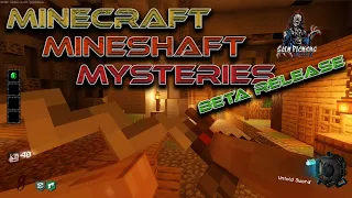 Minecraft Mineshaft Mysteries Beta Release