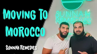 Making Hijrah from London UK to Morocco Interview with Sunnah Remedies 2023