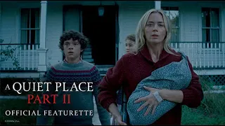 A Quiet Place Part II | What You Need To Know Featurette