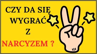 Czy można wygrać z narcyzem?