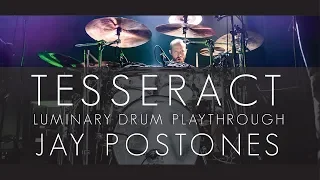 TESSERACT - LUMINARY - Jay Postones LIVE drum playthrough