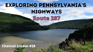 Exploring Pennsylvania's Highways ~ Route 287