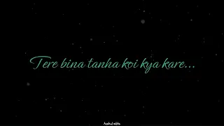 Pehla Pehla Pyar- Kabir Singh |Whatsapp status|by @An$hul edits