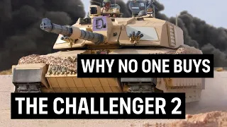 Why Doesn't Any Country Buy the Challenger 2 Tank? The Problem is Just One Detail