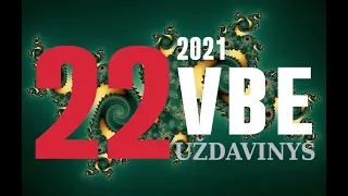 22 uždavinys | VBE 2021