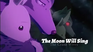 Beastars (AMV) | The Moon Will Sing