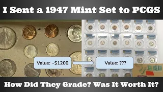 I Sent an Original 1947 US Mint Uncirculated 28-Coin Set for PCGS for Grading? Was it Worth it?
