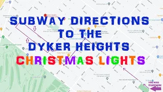 How to View the Dyker Heights Christmas Lights – Easy Directions by Subway