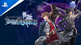 The Legend of Heroes: Trails into Reverie - Characters Trailer | PS5 & PS4 Games