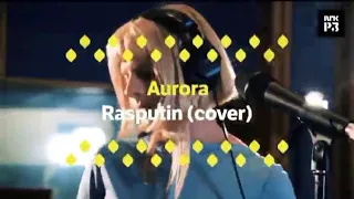 AURORA - Rasputin (Boney M cover) NRK P3 Live - 9/9/21